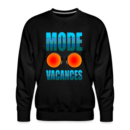 Vacation Mode Enabled - Men's Premium Sweatshirt