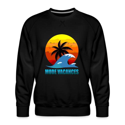 Vacation Mode: Tropical Escape - Men's Premium Sweatshirt