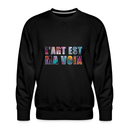 Art is my voice - Men's Premium Sweatshirt