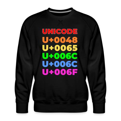 Hello, in unicode - Men's Premium Sweatshirt