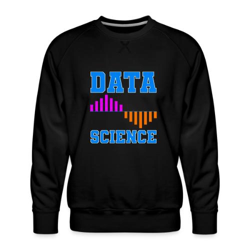 Data Science - Men's Premium Sweatshirt