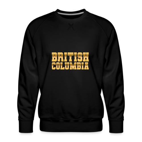 British Columbia - Men's Premium Sweatshirt