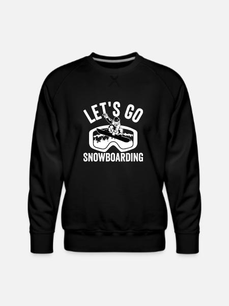 Let´s go Snowboarding - Men's Premium Sweatshirt - black