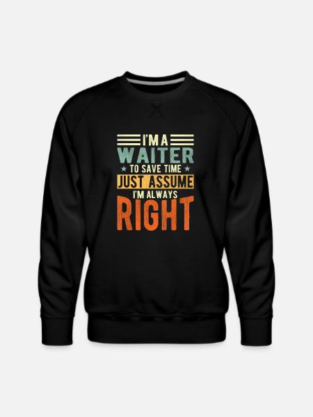 Waiter - Men's Premium Sweatshirt - black