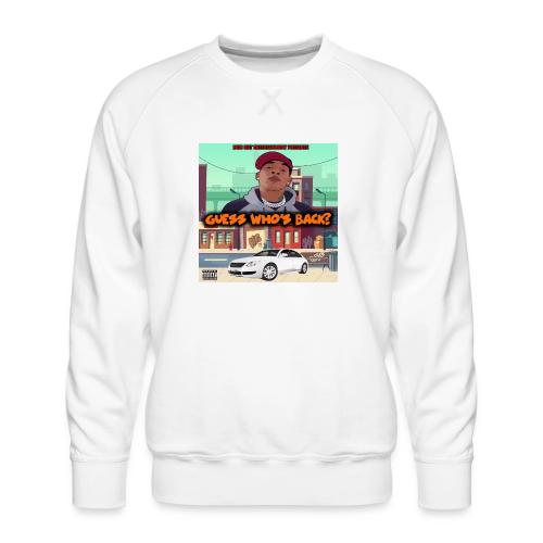 Guess Who s Back - Men's Premium Sweatshirt