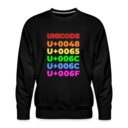 Hello, in unicode - Men's Premium Sweatshirt