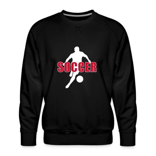 Power Kick Soccer - Men's Premium Sweatshirt