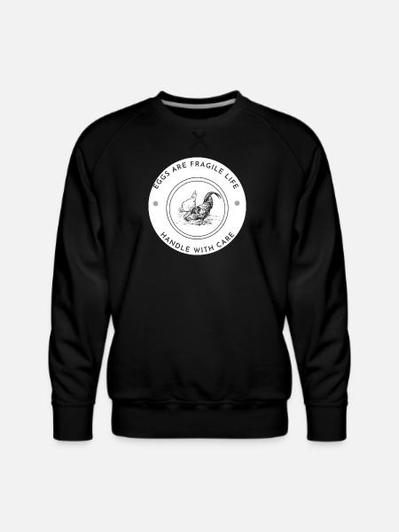 Eggs_Are_Fragile_Life - Men's Premium Sweatshirt - black