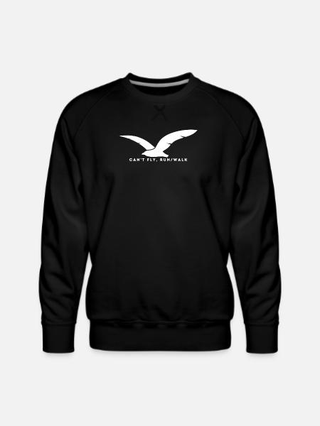 Can-t_Fly-_Run_Walk - Men's Premium Sweatshirt - black