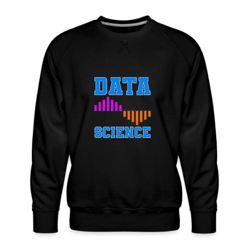 Data Science - Men's Premium Sweatshirt