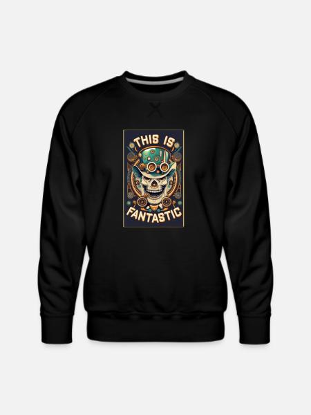 This is Fantastic - Men's Premium Sweatshirt - black
