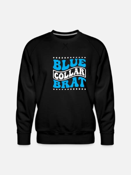 Blue Collar Brat 6 - Men's Premium Sweatshirt - black