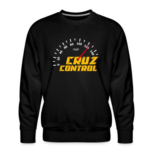 Cruz Control - Men's Premium Sweatshirt