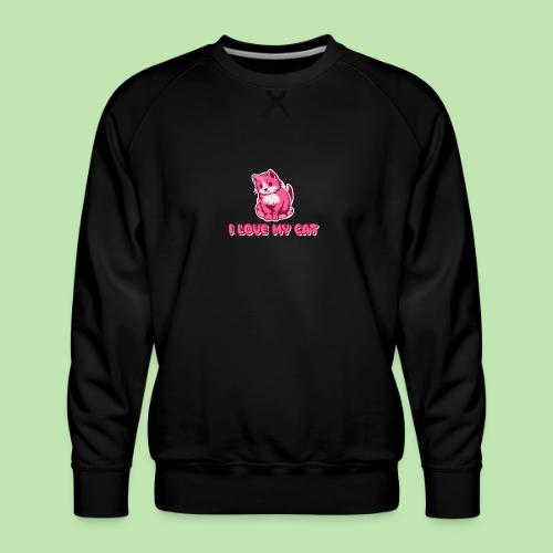 I love my cat - Men's Premium Sweatshirt