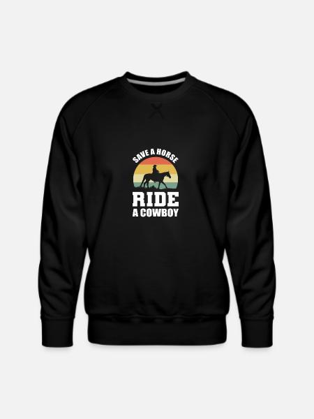 Ride a Cowboy Equestrian Gift - Men's Premium Sweatshirt - black
