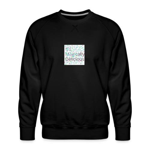 Magically - Men's Premium Sweatshirt