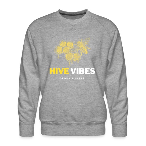 HIVE VIBES GROUP FITNESS - Men's Premium Sweatshirt