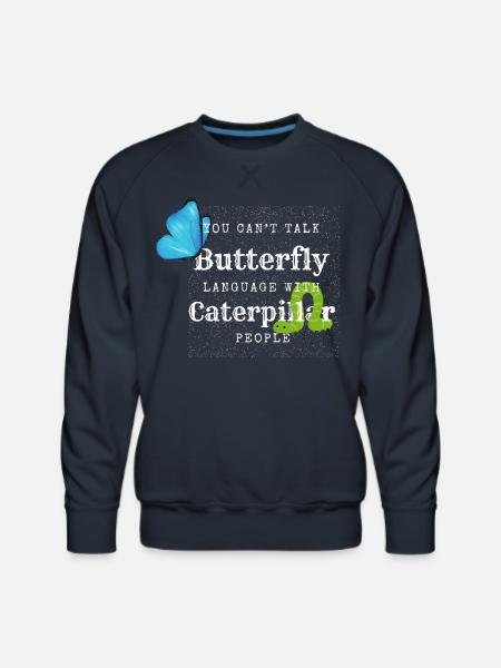 Butterfly Language Tee - Men's Premium Sweatshirt - navy