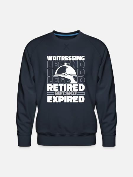 Waiter Waitress Retired - Men's Premium Sweatshirt - navy