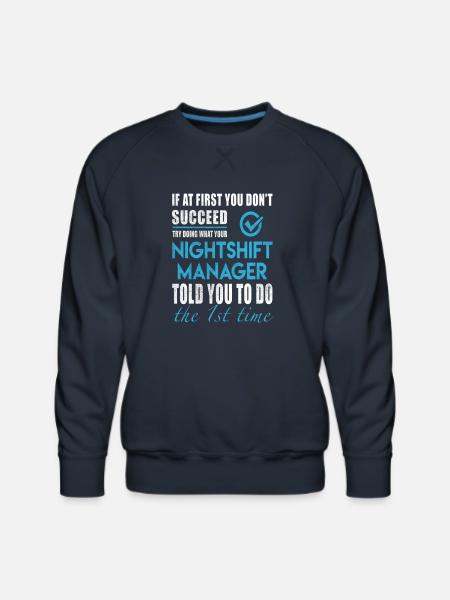 Nightshift Manager - Men's Premium Sweatshirt - navy