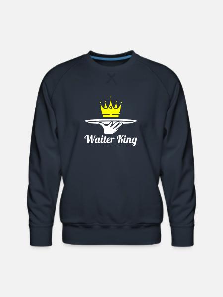 Waiter Waitress King - Men's Premium Sweatshirt - navy
