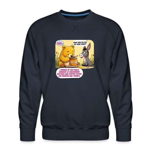 Honey Bear - Fire Tyrants - Men's Premium Sweatshirt
