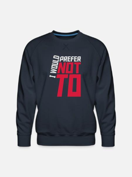 I prefer not to - Men's Premium Sweatshirt - navy