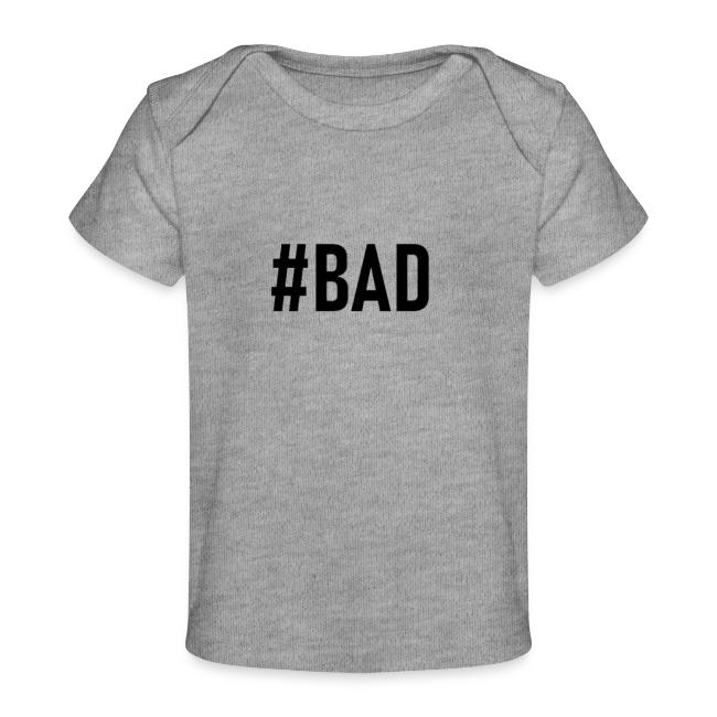 #BAD