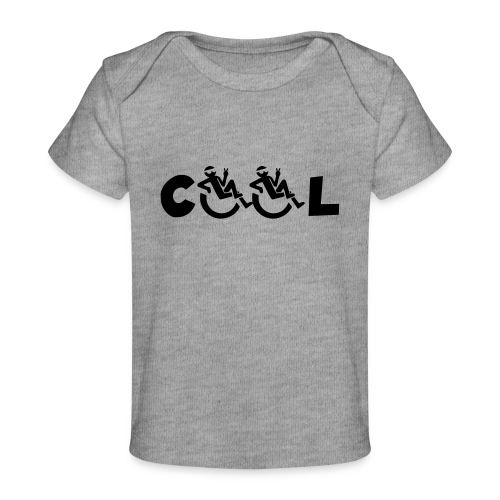 Cool in my wheelchair, chill in wheelchair, roller - Baby Organic T-Shirt