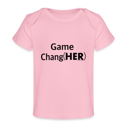 Represent(HER) Collection: GameChangHER (BL) - Baby Organic T-Shirt