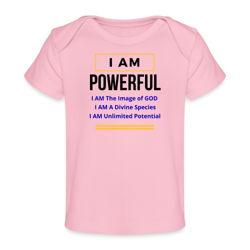 I AM Powerful (Light Colors Collection) - Baby Organic T-Shirt