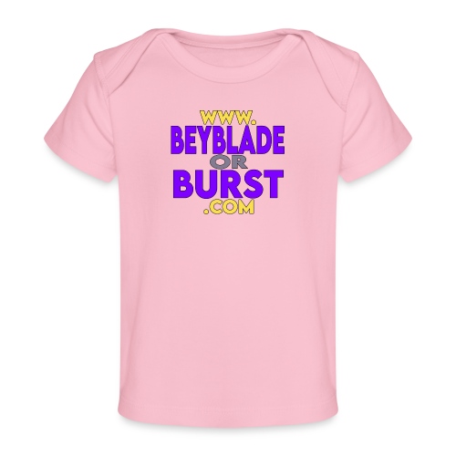 beybladeorburst.com - Baby Organic T-Shirt