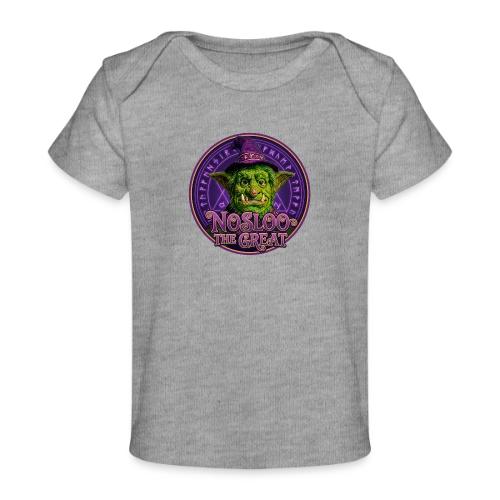Nosloo the Great - Baby Organic T-Shirt