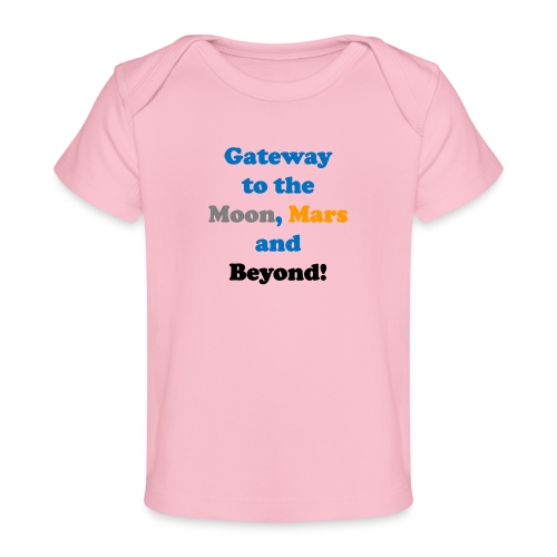 Space Gateway - Baby Organic T-Shirt
