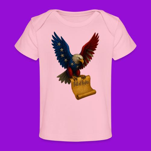 Bill of Rights Bald Eagle - Baby Organic T-Shirt