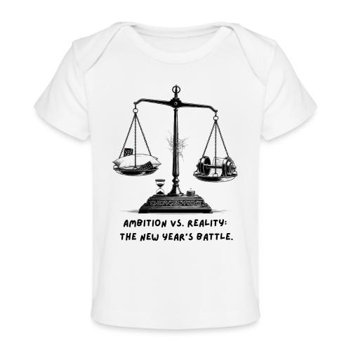 Ambition vs. Reality T-Shirt, Mug, & Leggings - Baby Organic T-Shirt