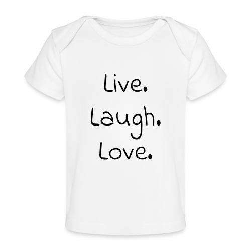 Smoon City_Live laugh love Black - Baby Organic T-Shirt