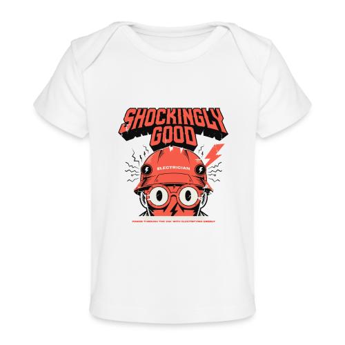 Funny Shockingly Good Electrician - Baby Organic T-Shirt