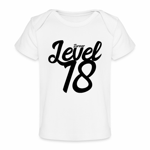 Forever Level 18 Gamer Birthday Gift Ideas - Baby Organic T-Shirt