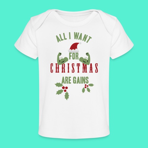 All i want for christmas - Baby Organic T-Shirt