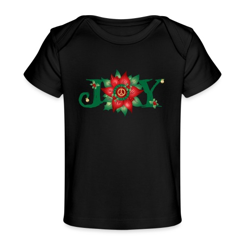 Joy and Peace - Baby Organic T-Shirt