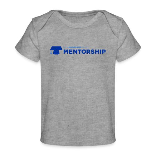 Mentorship - Baby Organic T-Shirt