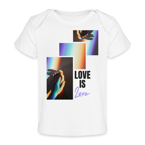 Love is Love - Baby Organic T-Shirt