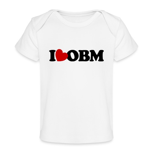 I Heart OBM - Baby Organic T-Shirt