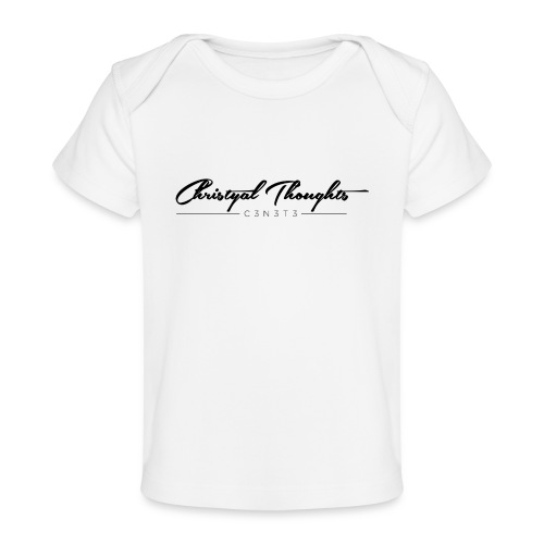 Christyal Thoughts C3N3T3 - Baby Organic T-Shirt