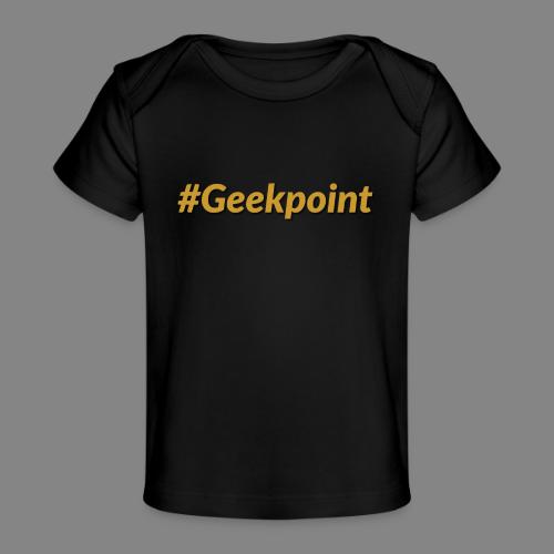 #Geekpoint - Baby Organic T-Shirt