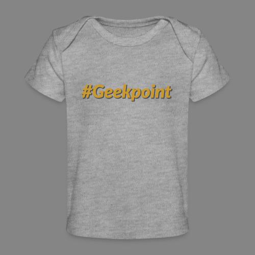 #Geekpoint - Baby Organic T-Shirt