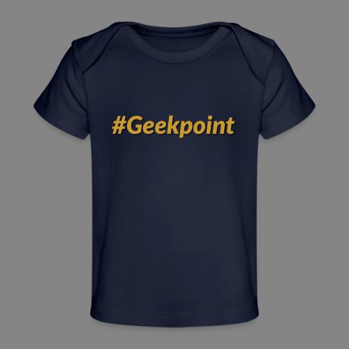 #Geekpoint - Baby Organic T-Shirt