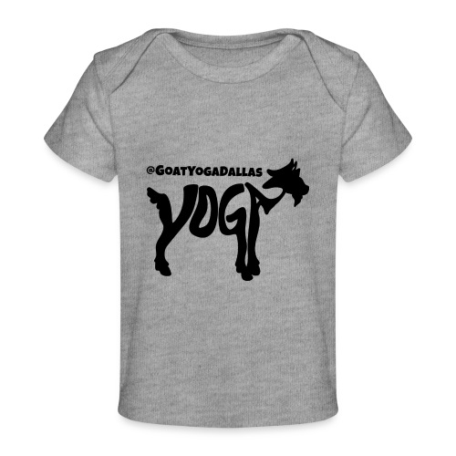 Goat Yoga Dallas - Baby Organic T-Shirt
