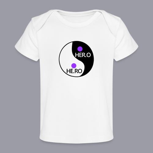 HE.RO / HER.O - Baby Organic T-Shirt